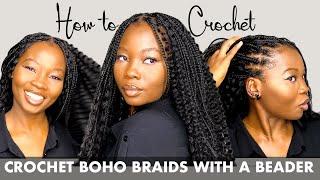 CROCHET BOHO BRAIDS WITH BEADER | SIMPLE PROTECTIVE STYLE | KHADIJAHWITHAH