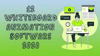 Best Whiteboard Animation Software of 2020  – 12 Amazing Whiteboard Animation Software