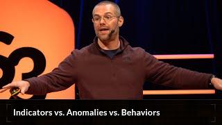 Joe Slowik - Indicators vs. Anomalies vs. Behaviors: A Critical Examination for ICS Defense