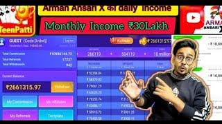 Arman Ansari X ne ab tak kitni income ki hai || teen patti game se.refer & earn | #MasterX678#horse