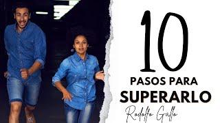 10 PASOS PARA SUPERAR A QUIEN NO TE VALORA