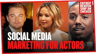 Social Media Marketing For Actors