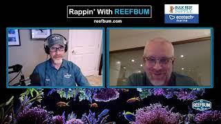 Rappin' With ReefBum: Guest Claude Schuhmacher, Fauna Marin