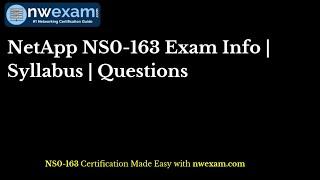 NetApp NS0-163 Exam Info | Syllabus | Questions