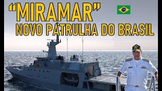 "MIRAMAR P76", Nova- embarcação de combate da MARINHA do BRASIL #military #militar #geopolitica