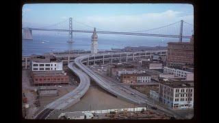 Places - Lost in Time: The Embarcadero Freeway