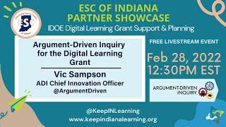 Argument-Driven Inquiry for the Digital Learning Grant