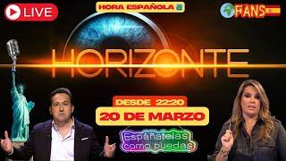 Horizonte 20/03/2025 con Iker Jiménez en directo -  Espáñatelas como puedas