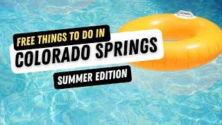 Free Things to Do in Colorado Springs in the Summer