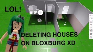 DELETING PEOPLES HOUSES ON BLOXBURG (LOL)