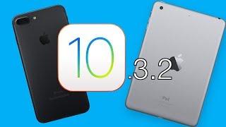 Обзор iOS 10.3.2 Final для iPhone и iPad