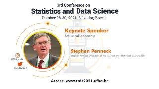 Keynote Speaker 6: Stephen Penneck (President, ISI): Statistical Leadership and Closing ceremony