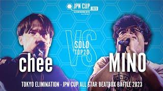 【Elimination Battle】chee vs MINO｜JPN CUP ALL STAR BEATBOX BATTLE 2023 - SOLO東日本予選 TOP20