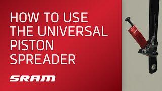 How to Use the SRAM Universal Piston Spreader