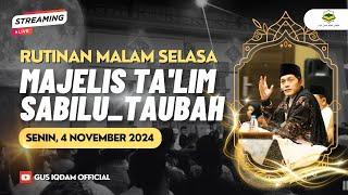 [LIVE] Rutinan Malam Selasa Majelis Sabilu Taubah Blitar (04 NOVEMBER 2024)