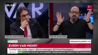 Evrim Tartışmasında Sinan Canan'ı çileden çıkardılar!