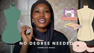How to Become a Fashion Designer (Without Going to Fashion School)