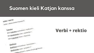 Verbi + rektio | Suomen kieli Katjan kanssa