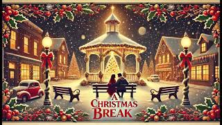 A Christmas Break | HD | Romance | Full movie in english