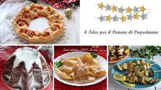 4 Idee per il Cenone di Capodanno. Ricette semplici e veloci