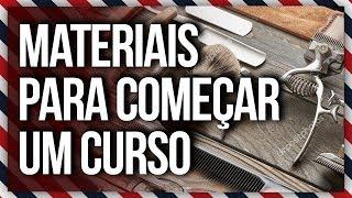 LISTA DE MATERIAIS PARA COMEÇAR UM CURSO DE BARBEIRO