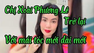 Chị Xoài Phương Lê trở lại với mái tóc mới dài mới