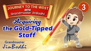 [English Version] Journey to the West with Grandmaster JinBodhi – Episode 3