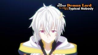 The Greatest Demon Lord is Reborn as a Typical Nobody - Opening | Be My Friend!!!
