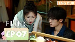 ENG DUB [Filter] EP07 | Starring: Tan Jianci, Li Landi | Tencent Video-ROMANCE