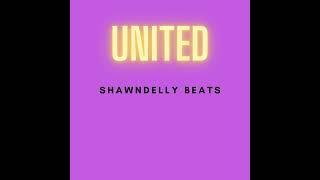 United (Prod. Shawndelly x @prodbyhz)