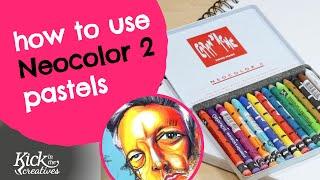 How to use Caran D'ache Neocolor ii Water Soluble Wax Pastels