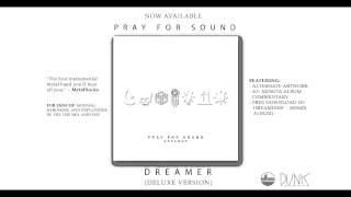 Pray For Sound - "Sonder"