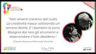 EDUCHIAMO ALLA CREATIVITA' | CONTAMINAZIONI DEL RACCONTO | Claudia Barone & Raimondo Vecchio