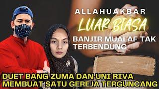 LUAR BIASA..!! DUET UNI RIVA DAN BANG ZUMA MEMBUAT SATU GEREJA TERGUNCANG