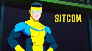 Invincible but it's a Sitcom