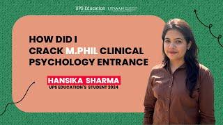 How did I Crack Amity Noida M.Phil. Clinical Psychology Entrance | Student Review | UPS Education