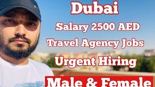 Dubai Travel Agency Jobs | Sales Jobs | Dubai New Jobs | Male & Female Can Apply