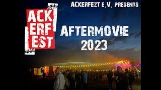 Ackerfest Open Air 2023 Aftermovie