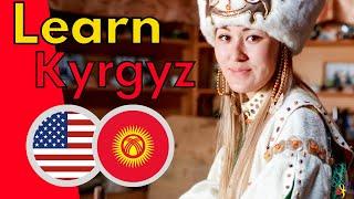 Learn Kyrgyz While You Sleep  Most Important Kyrgyz Phrases and Words  English/Kyrgyz