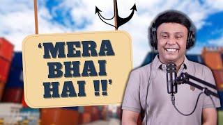 Mera Bhai Hai | RJ Naved