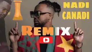 Tagne - Nadi Canadi - Remix Chaabi 