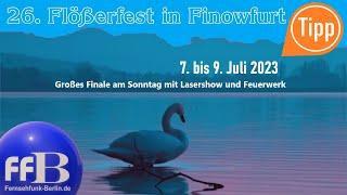 Tipp: "26. Flößerfest 2023 in Finowfurt"