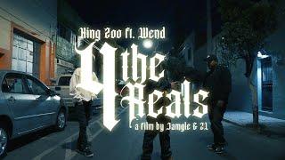 King Zoo - 4 the Reals ft Wend (Prod. Jamgle)