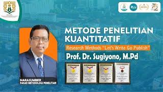 Metode Penelitian Kuantitatif | Prof. Dr. Sugiyono, M.Pd #6