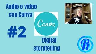 Canva: presentazioni con audio e video