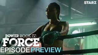 Power Book IV: Force | Ep. 7 Preview | Season 2