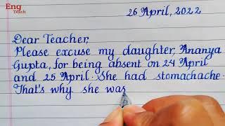 Excuse Letter from parent to teacher |  Excuse letter | letter writing | handwriting | Eng Teach