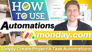 Monday.com Automation Tutorial for Beginners | Simply Create Projects Automations