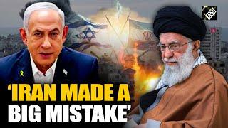 "Made a big mistake..." Angry Israeli PM Netanyahu warns Iran of 'severe consequences'