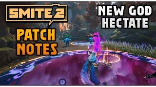 New God Hectate & Smite 2 Patch Notes!